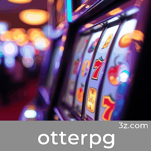 otterpg.com - Plataforma de apostas online líder no Brasil - otterpg